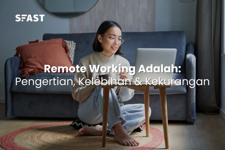 remote working adalah