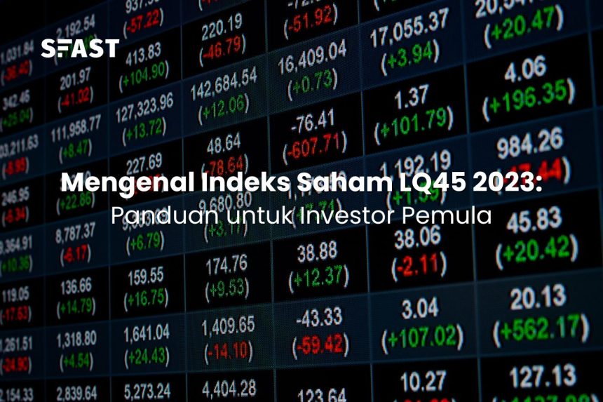 indeks saham lq45 2023